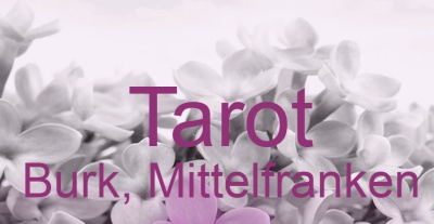 Tarot Burk, Mittelfranken | Top-Experten für Kartenlegen, Wahrsagen, Hellsehen, Zukunftsdeutung. Tarot Burk, Mittelfranken | Top-Experten für Kartenlegen, Wahrsagen, Hellsehen, Zukunftsdeutung.